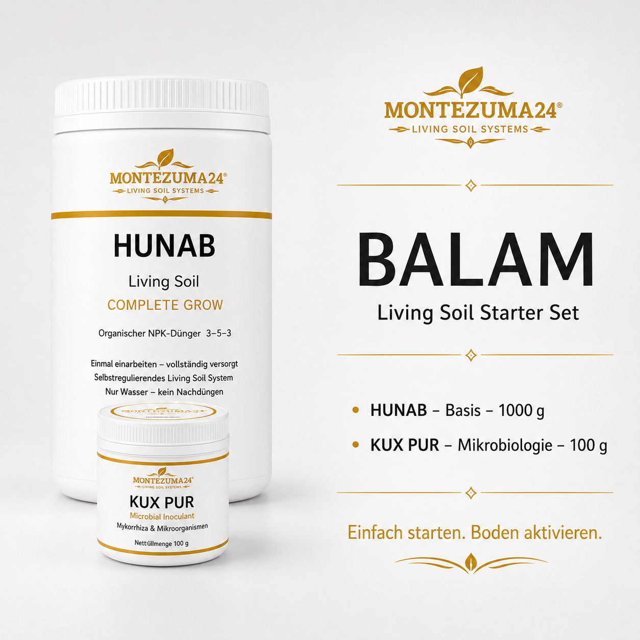 BALAM Living Soil Starter Set von MONTEZUMA24 mit HUNAB Complete Grow und KUX PUR Microbial Inoculant als Übersicht zur Bodenaktivierung