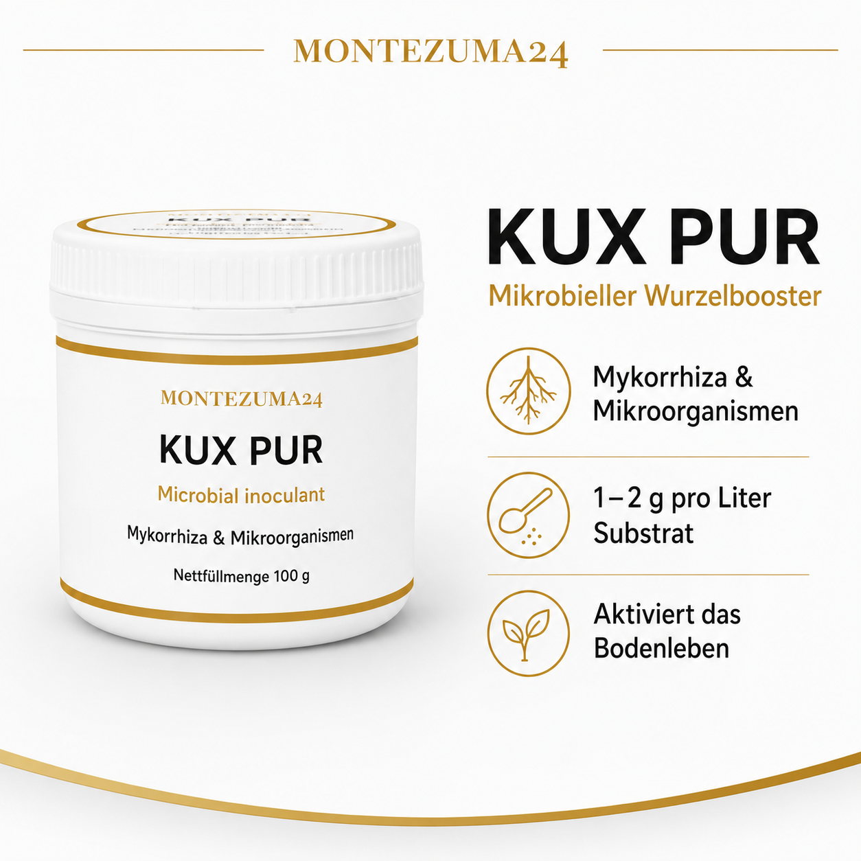 KUX PUR 100 g von MONTEZUMA24 als mikrobieller Wurzelbooster mit Mykorrhiza und Mikroorganismen zur Aktivierung des Bodenlebens